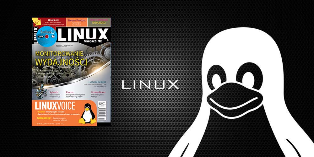 Co nowego w Linux magazine w maju?